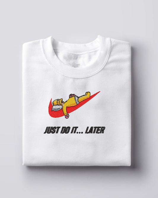 Siuvinėtas džemperis "Just do it... Later"